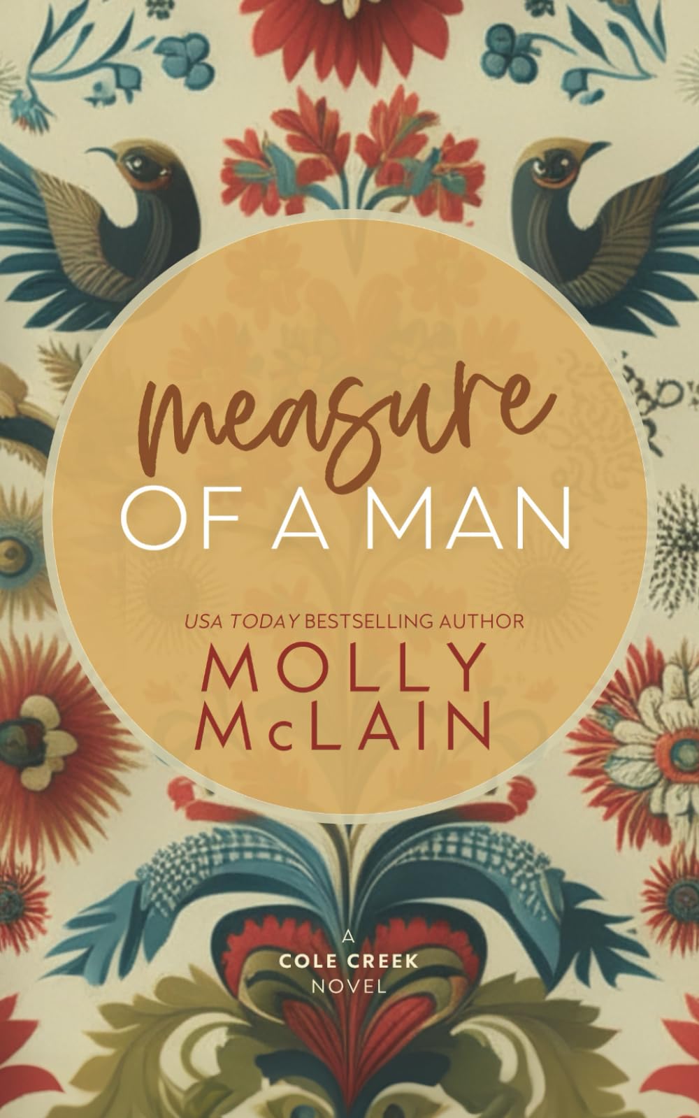 Measure of a Man: Special Edition (Cole Creek)