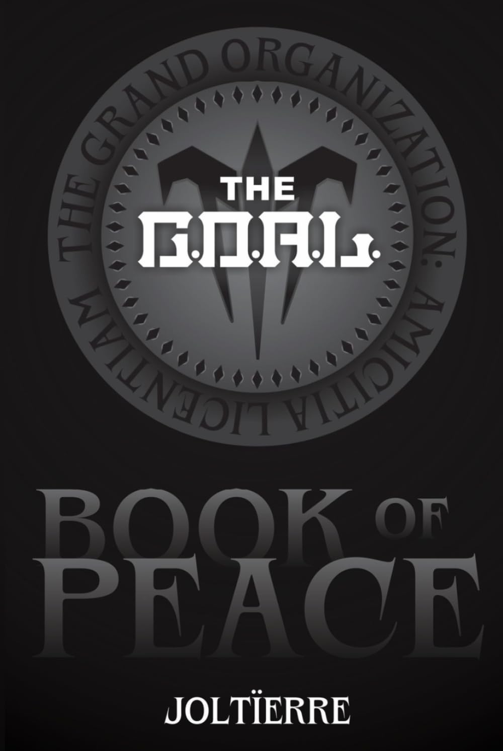 The G.O.A.L.: Peace - 8216