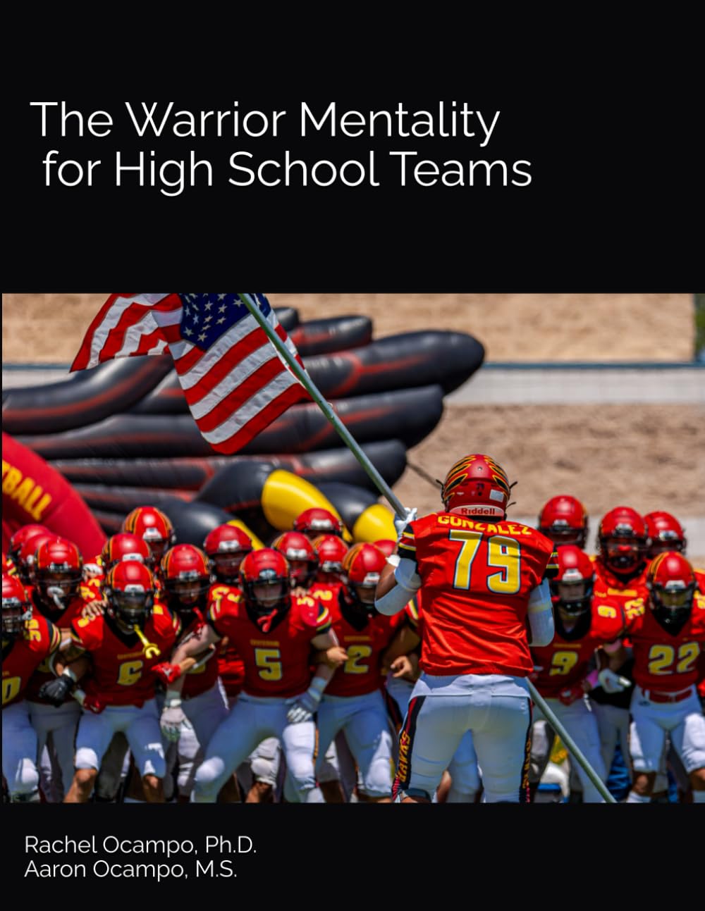The Warrior Mentality for High School Teams - 7583