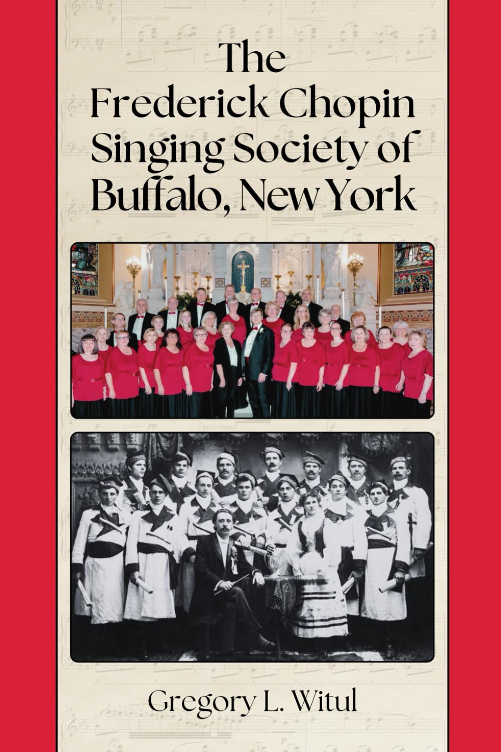 The Frederick Chopin Singing Society of Buffalo, New York, 1899 - 2024