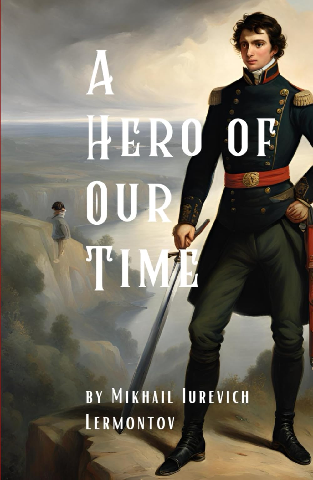 A Hero of Our Time: A Classic Russian Psychological Novel - 1057