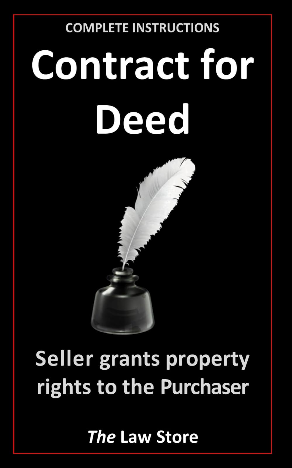 Contract for Deed: Seller Grants Property Rights To The Purchaser
