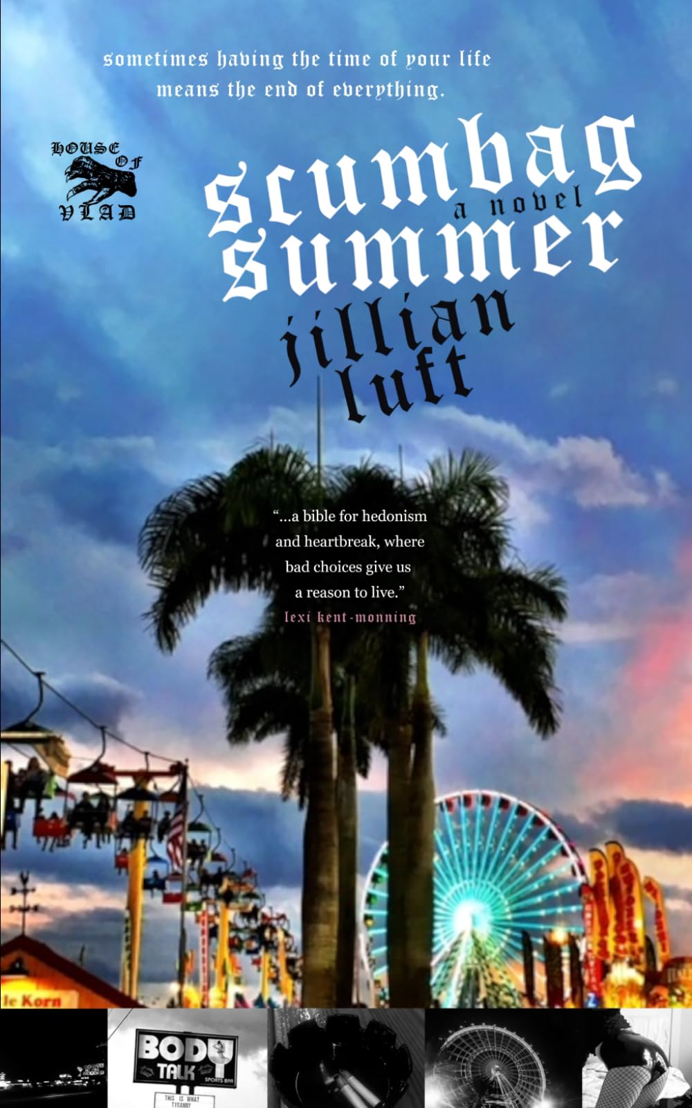 Scumbag Summer: A Novel