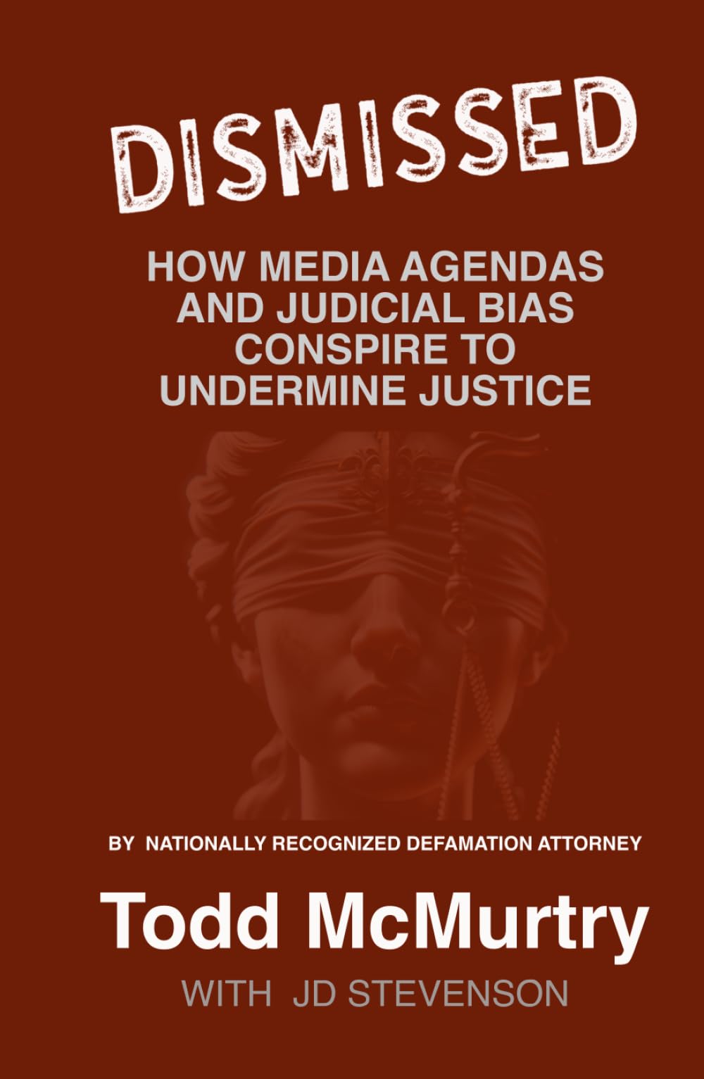 Dismissed: How Media Agendas and Judicial Bias Conspire to Undermine Justice
