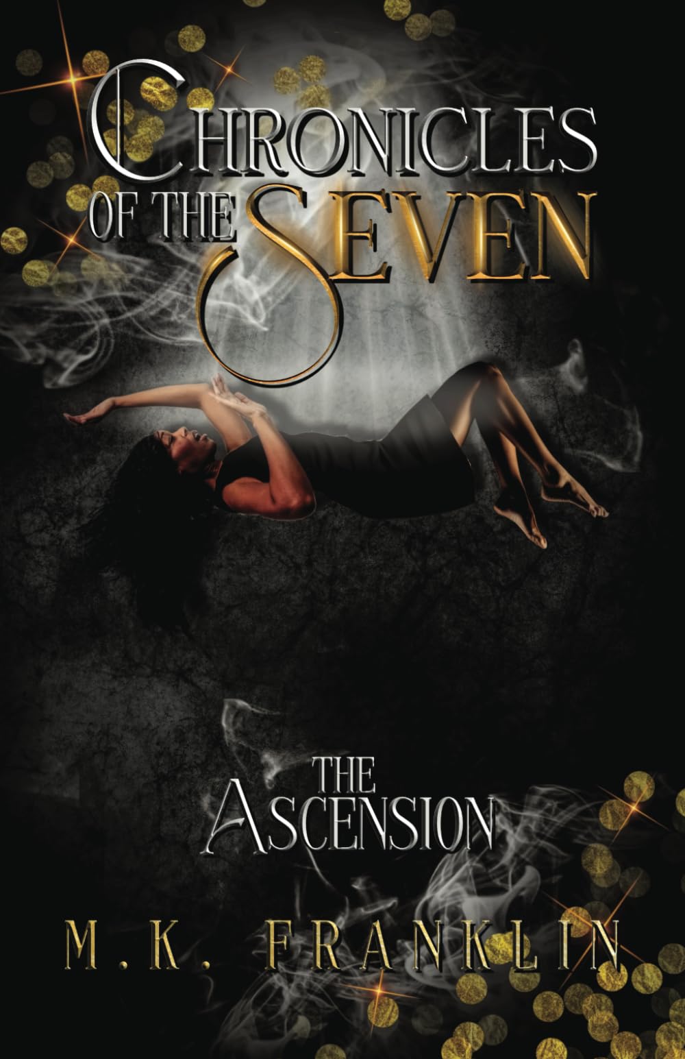 Chronicles of the Seven: The Ascension
