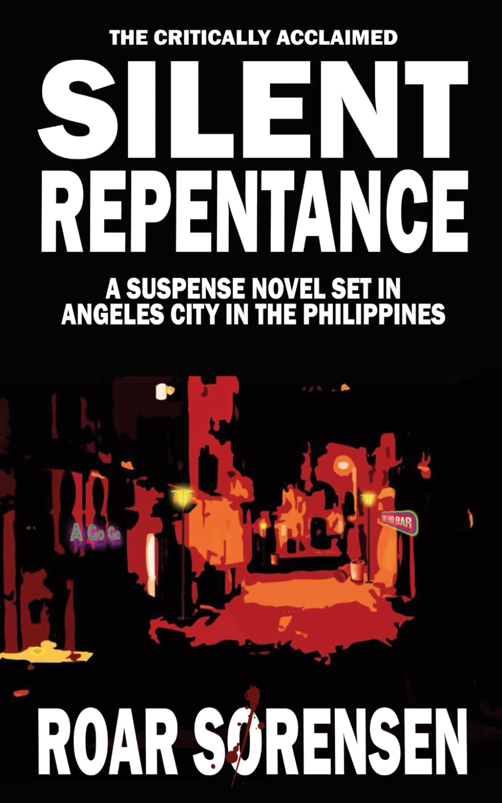 Silent Repentance: A Suspense Novel