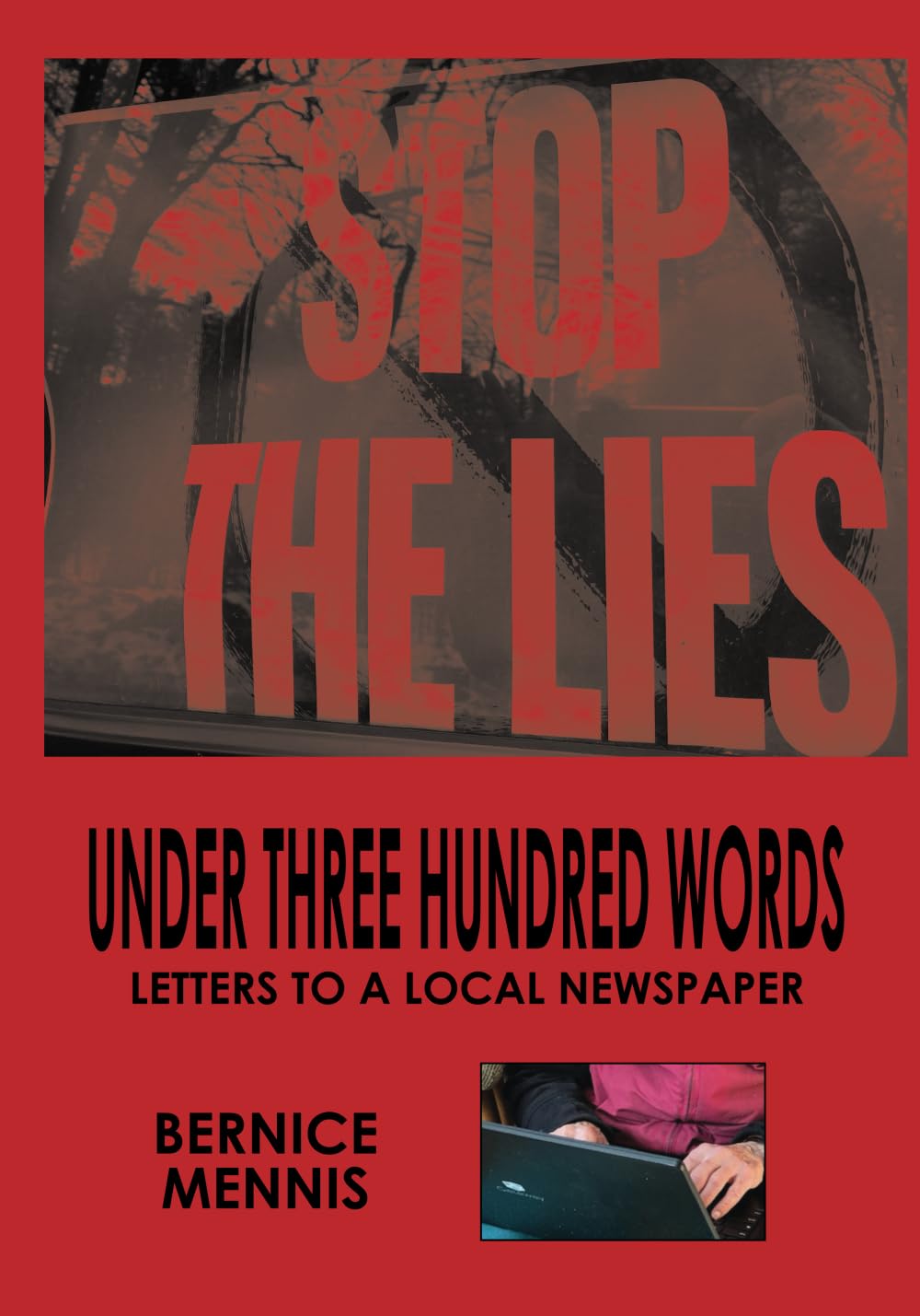 Under Three Hundred Words: Letters to a Local Newspaper