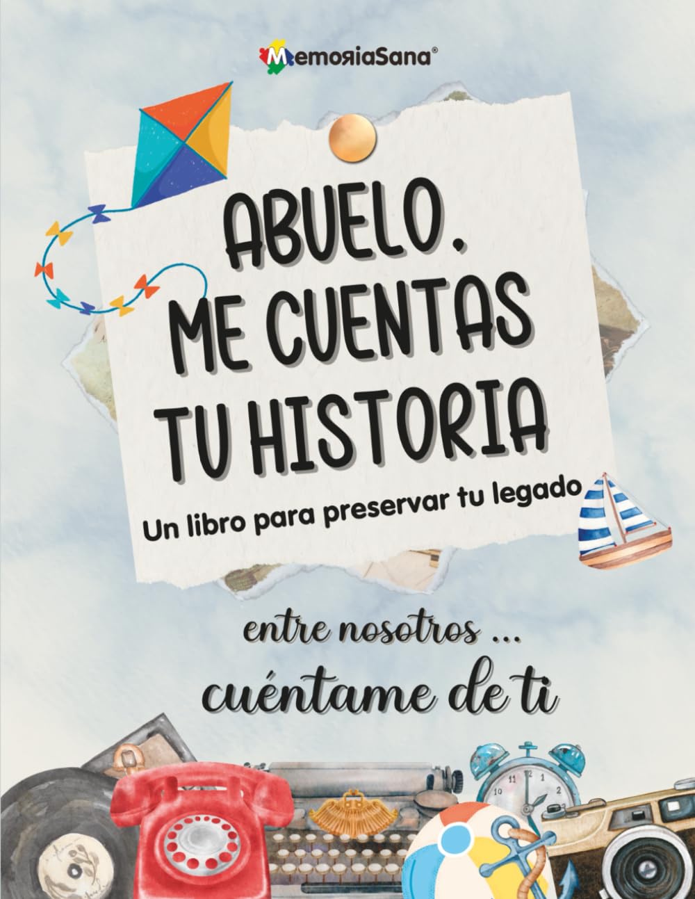Abuelo, Me Cuentas Tu historia. Entre Nosotros...Cuéntame De Ti: Más de 180 Preguntas para Explorar, Inspirar, Reflexionar y Dejar un Legado de Vida ... nosotros...Cuentame de ti) (Spanish Edition) - 5221