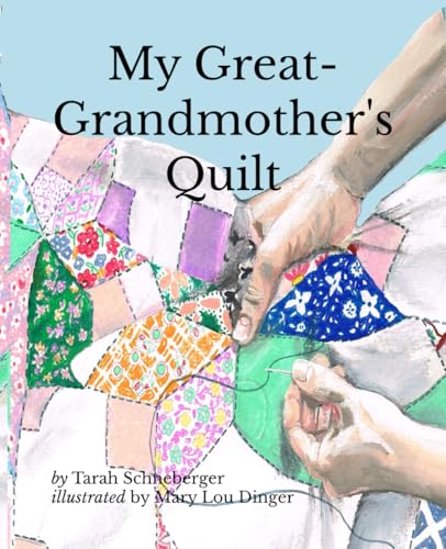 My Great-Grandmother's Quilt - 9958