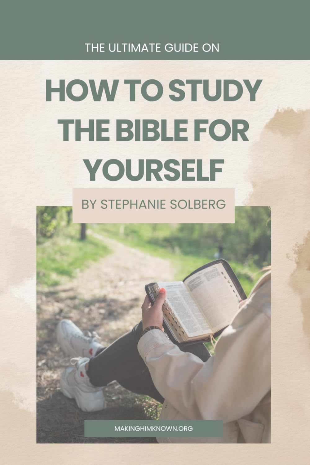 The Ultimate Guide on How to Study the Bible For Yourself - 632