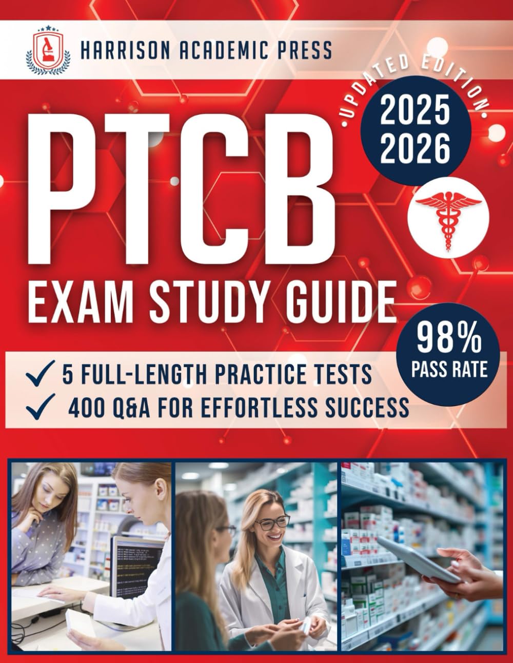 PTCB Exam Study Guide: Master the Pharmacy Technician Certification Exam with Expert Tips & Strategies, 200+ Flashcards, and 5 Full-Length Practice Tests with Over 400 Q&A for Effortless Success - 6912