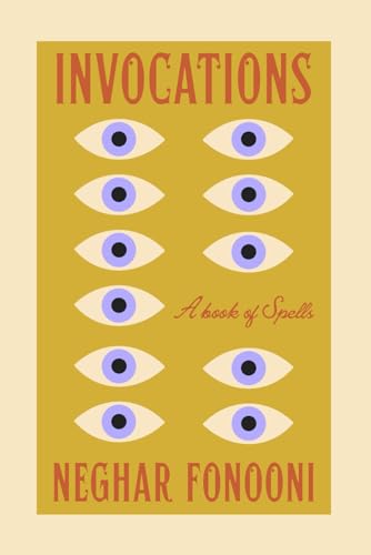 Invocations: A Book of Spells