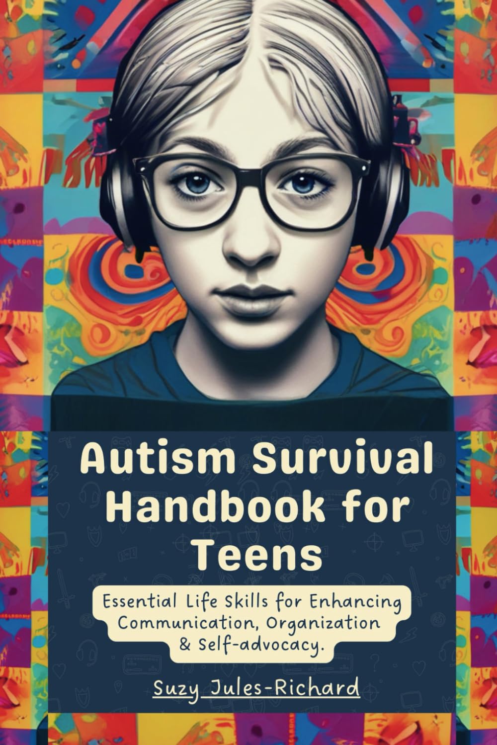 Autism Survival Handbook for teens: Essential Life Skills for Enhancing Communication, Organization and Self-advocacy. (Survival Handbooks for Teens) - 1952