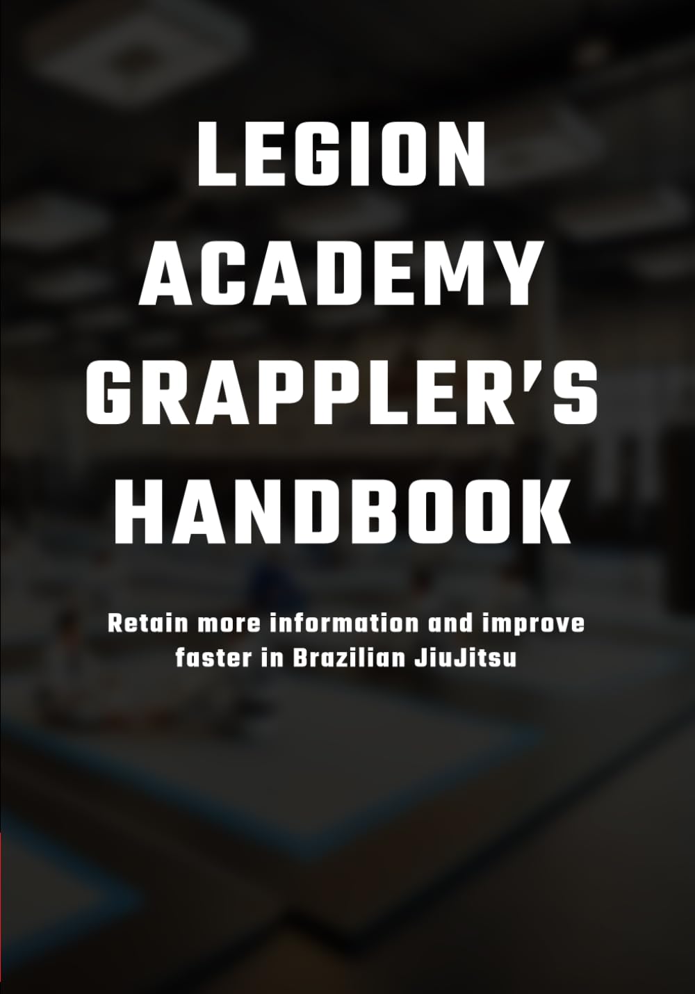 Legion Academy Grappler's Handbook - 9741