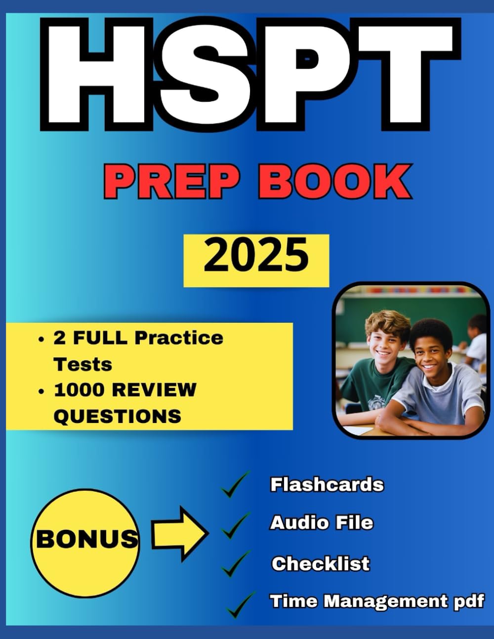 HSPT Prep Book: Master the Catholic High School Placement Test with Practice Questions, Expert Strategies and Comprehensive Reviews for Top Scores. Includes Exclusive Downloadable Content - 8970
