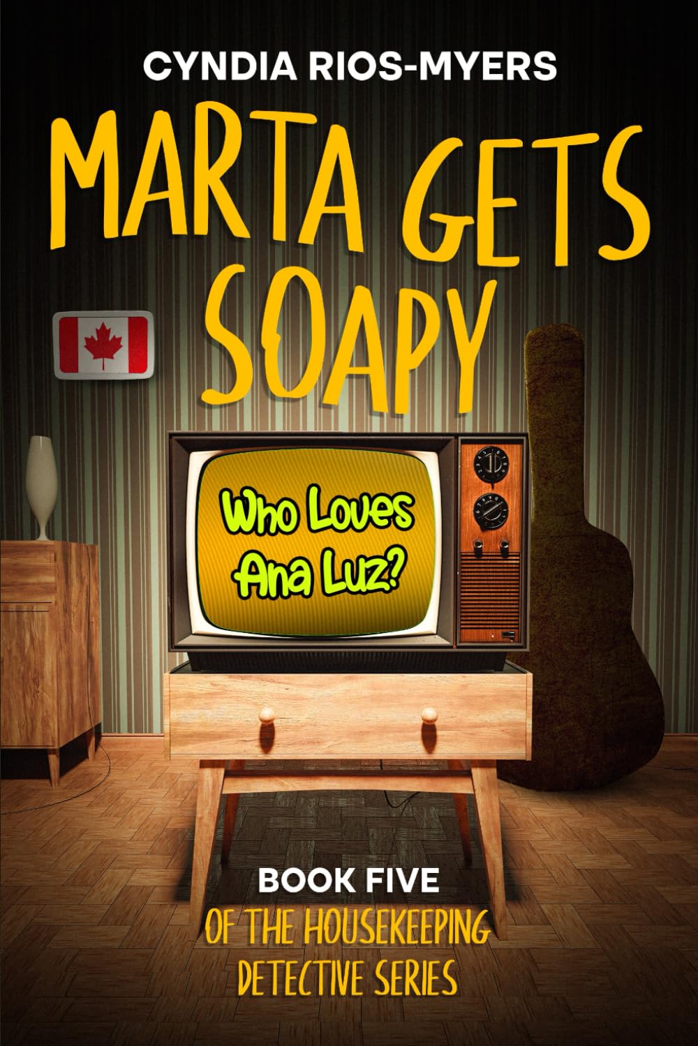 Marta Gets Soapy: Book Five of the Housekeeping Detective Series: Book Five of the Housekeeping Detective Series - 5743