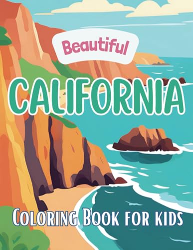 Beautiful California: Coloring Book for Kids (Beautiful States Coloring Books) - 3142