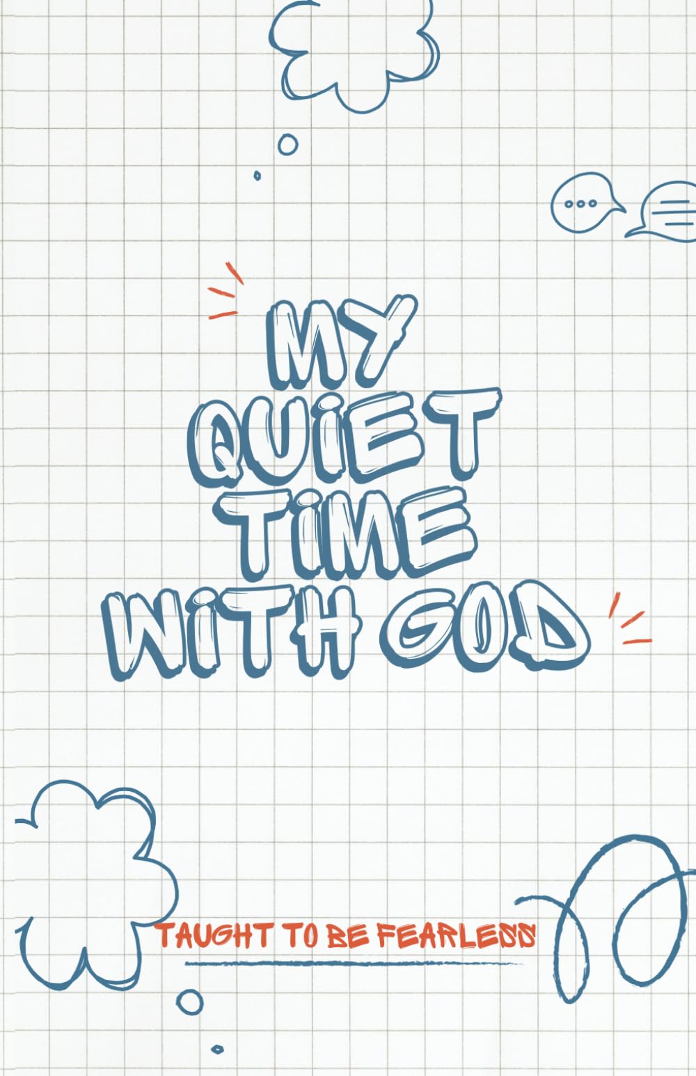 My Quiet Time With God - 9910