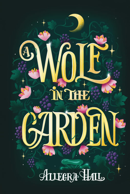 A Wolf in the Garden (Lost Moon: Unravelling Monsters Universe) - 1236