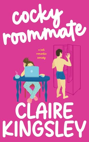 Cocky Roommate: A Hot Romantic Comedy - 6327