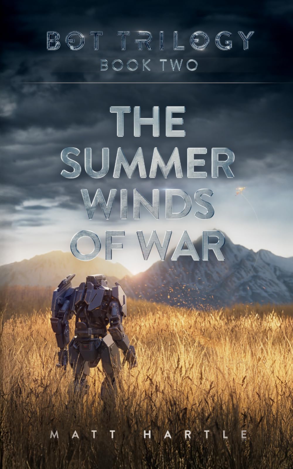 The Summer Winds Of War: Bot Trilogy Book Two