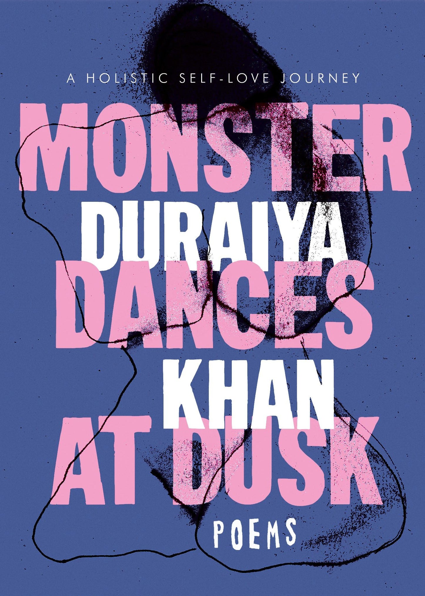 Monster Dances at Dusk: A Holistic Self-Love Journey