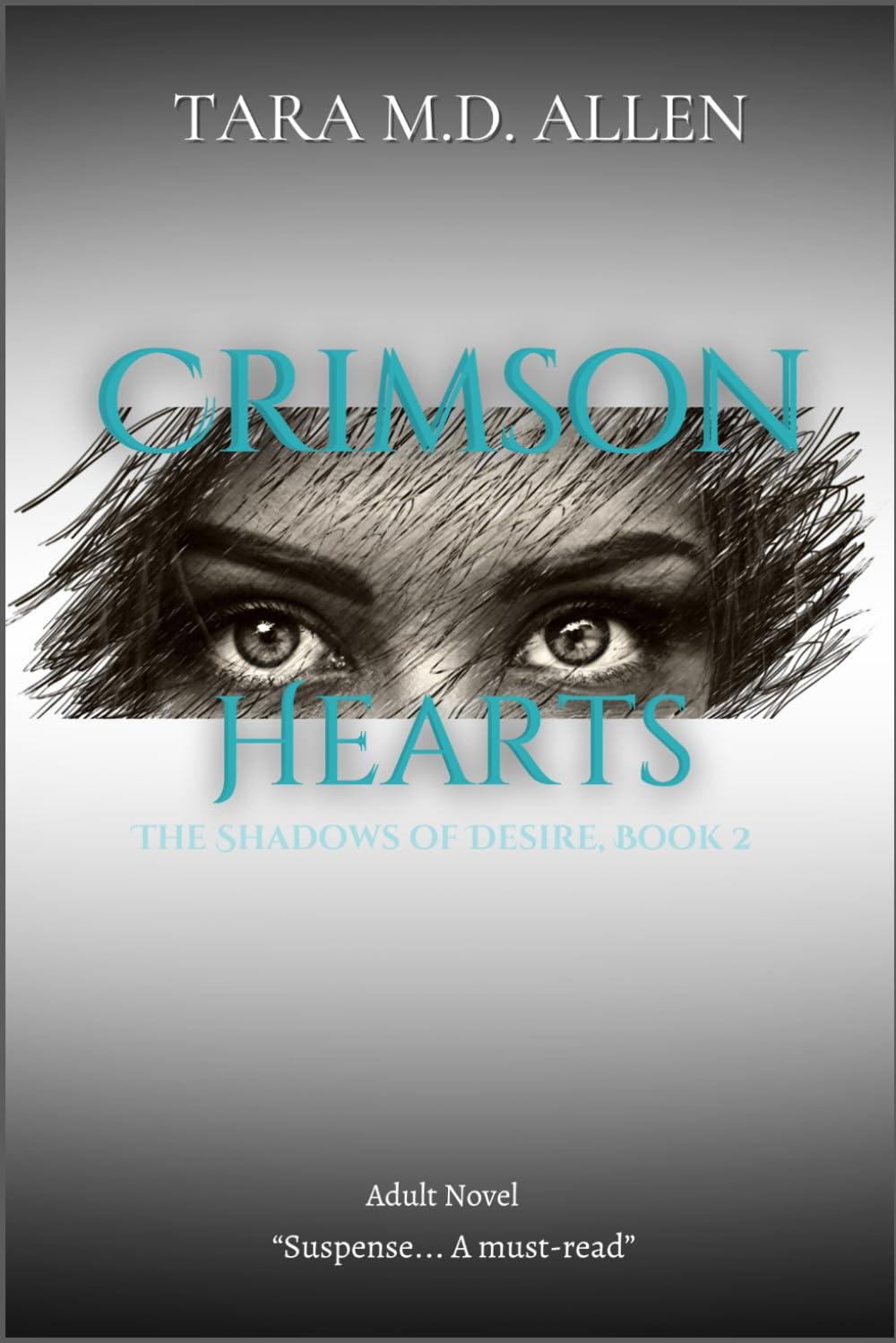 Crimson Hearts: (The Shadows of Desire Series, Book 2)