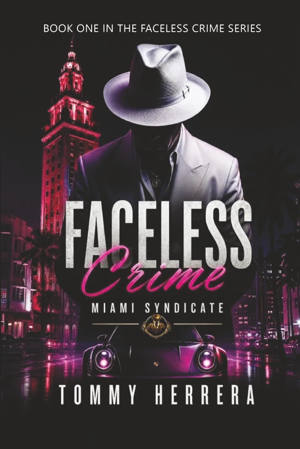 Faceless Crime: Miami Syndicate