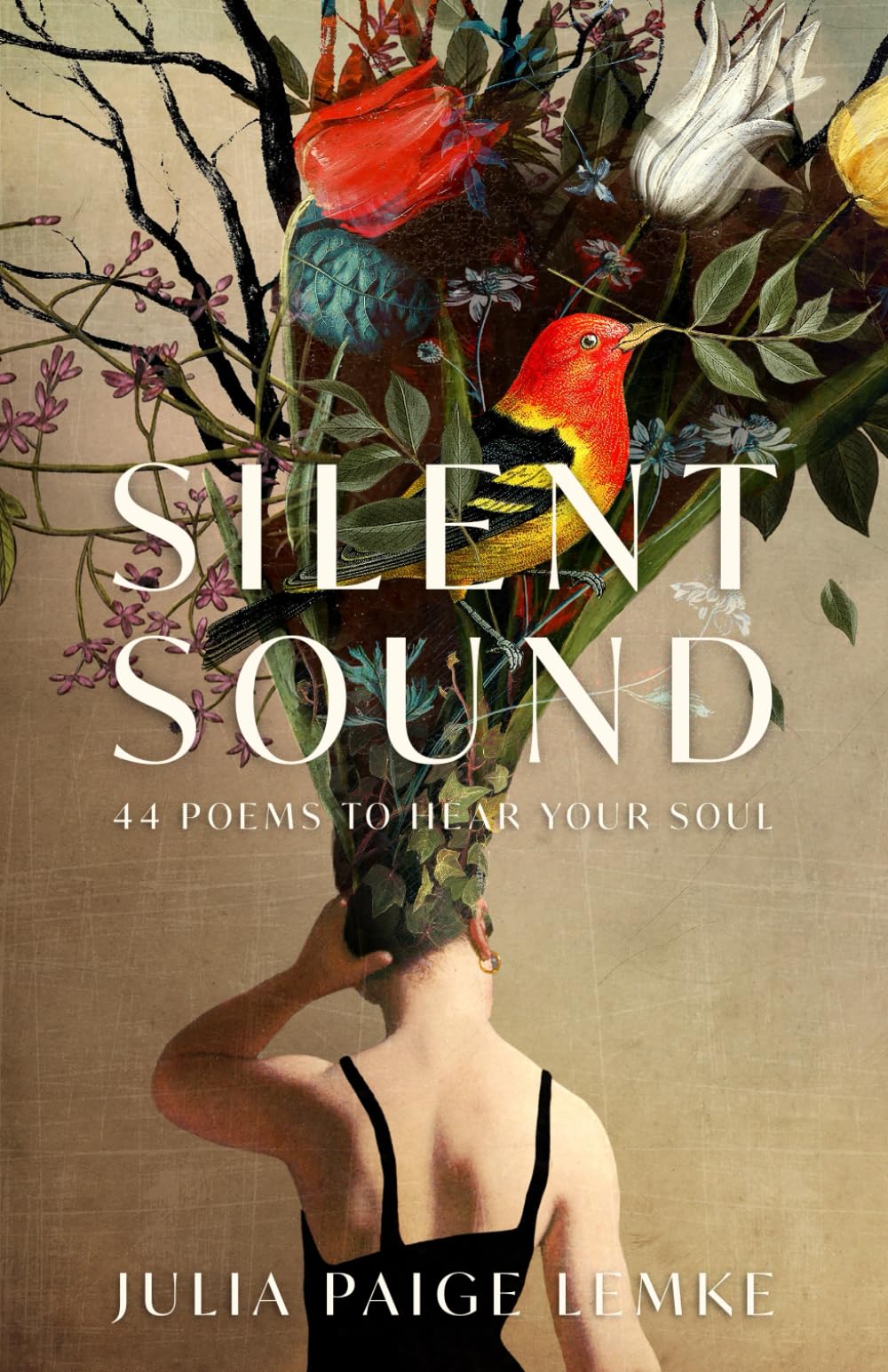 Silent Sound: 44 Poems to Hear Your Soul