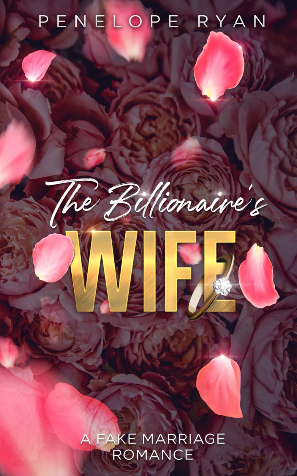 The Billionaire's Wife: A Fake Marriage, Enemies to Lovers, Age Gap Romance (Billionaire Brothers) - 2282