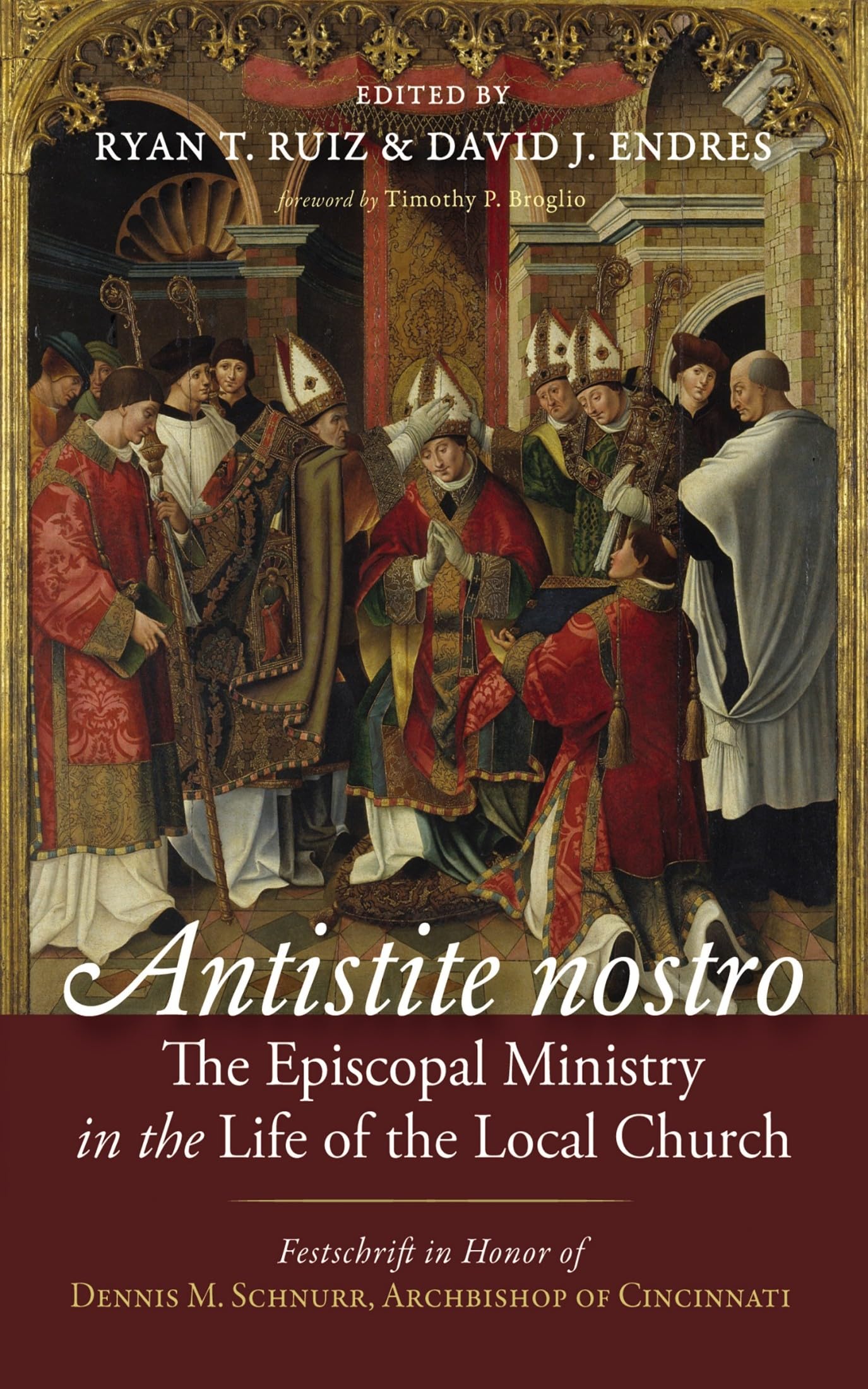Antistite nostro: The Episcopal Ministry in the Life of the Local Church