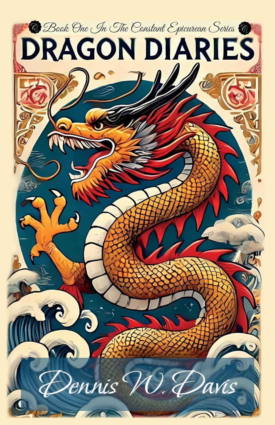 Dragon Diaries: Book one in the Constant Epicurean Series - 2694