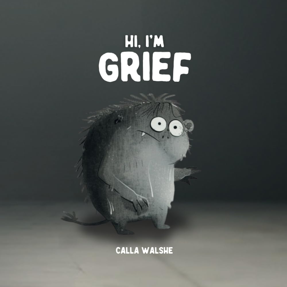 Hi, I'm Grief - 6559