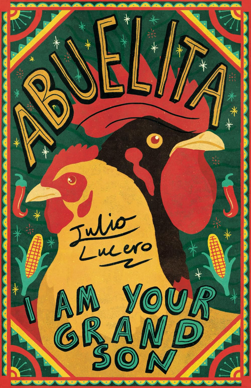 Abuelita, I Am Your Grandson
