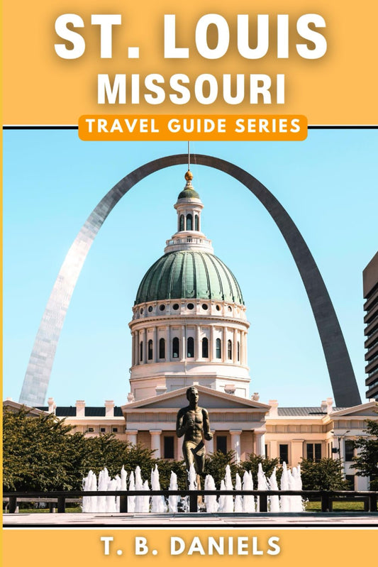St. Louis, Missouri Travel Guide: Discover All The Top Attractions, Restaurants, Hikes, Events, and Activities To Explore Within St. Louis, Missouri - 8900