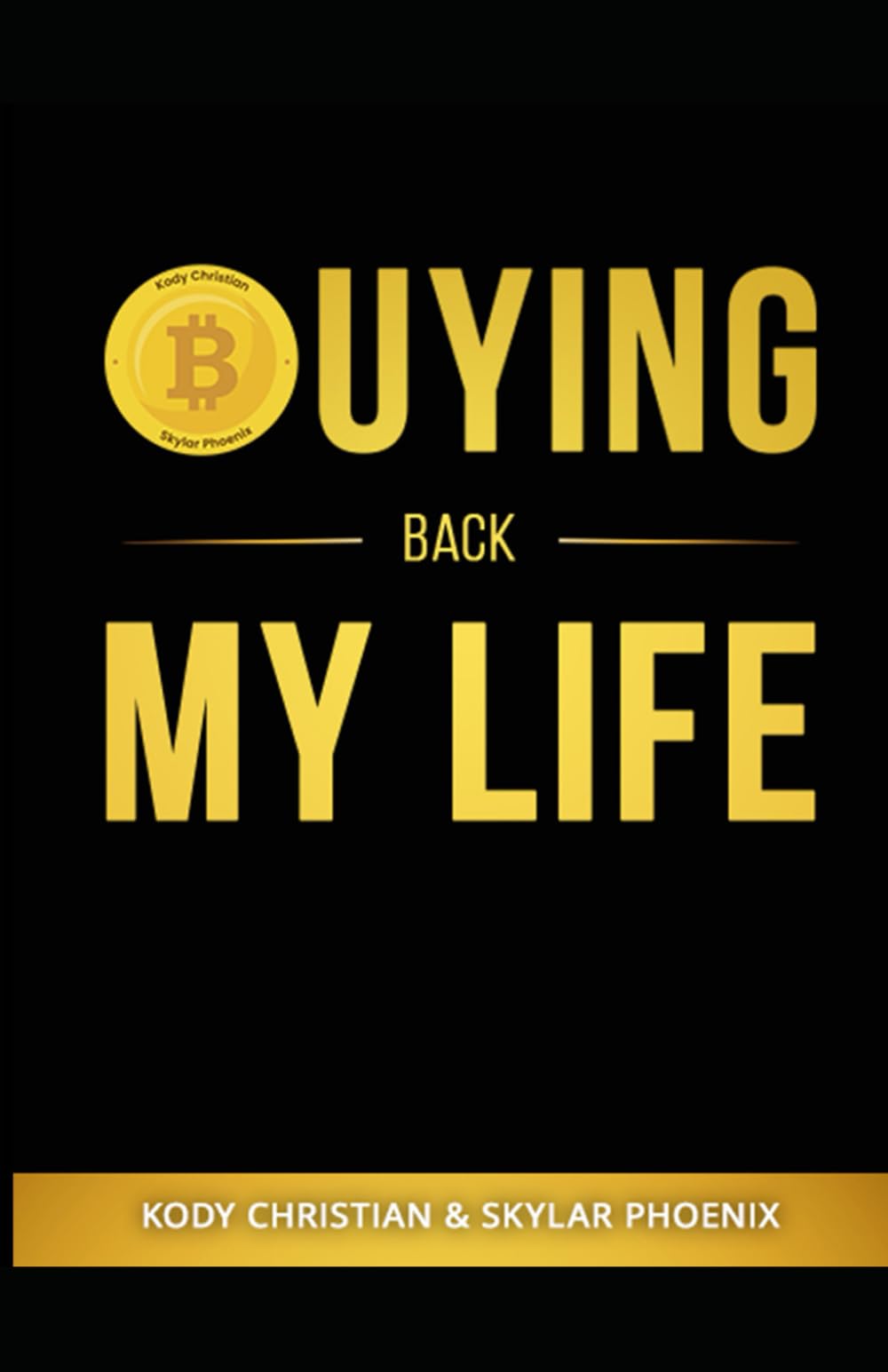 Buying Back My Life