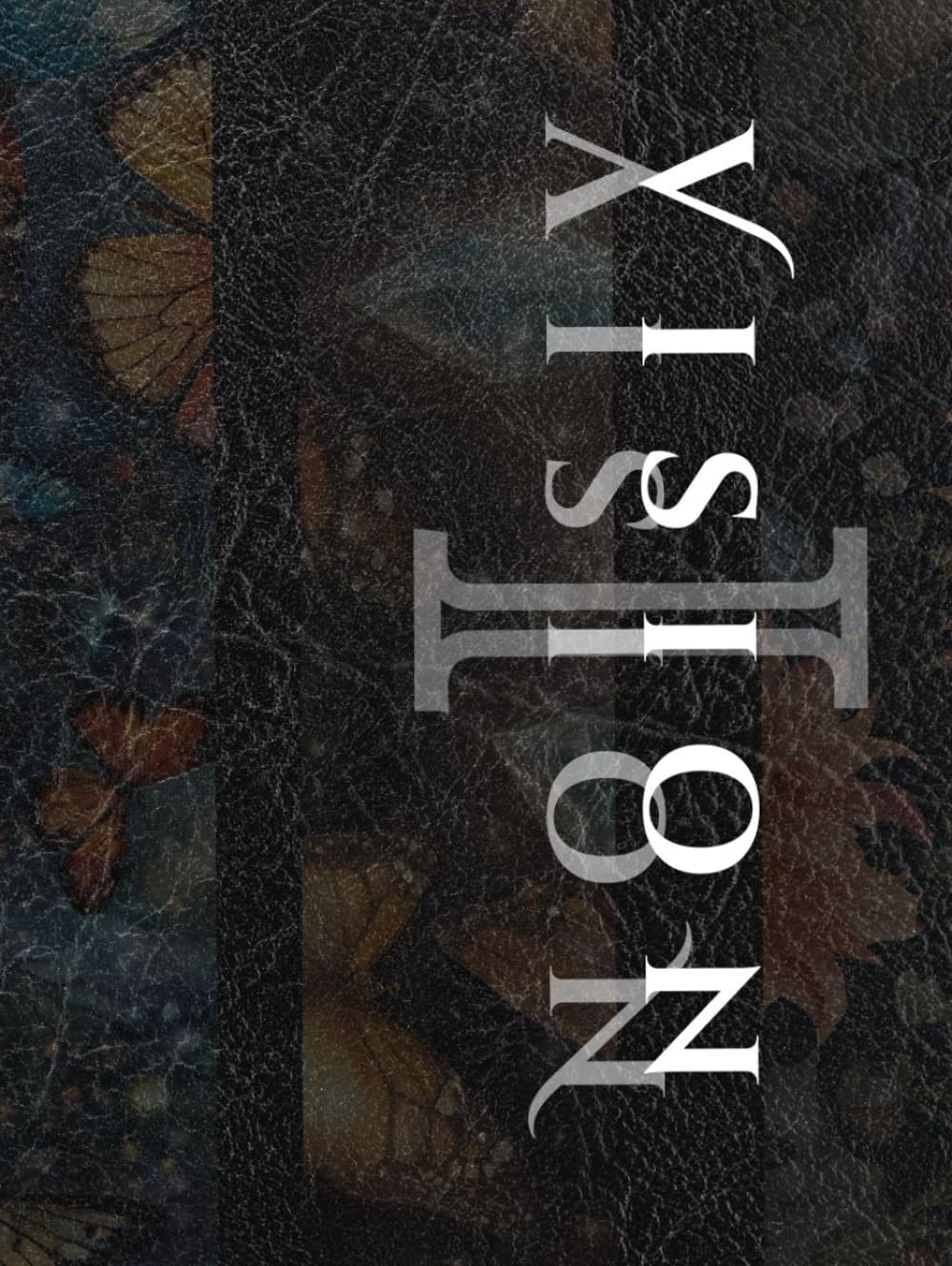 Vision 1: Your magick coloring book, spell guide & journal