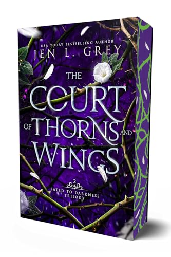 The Court of Thorns and Wings (Fated To Darkness) - 1060