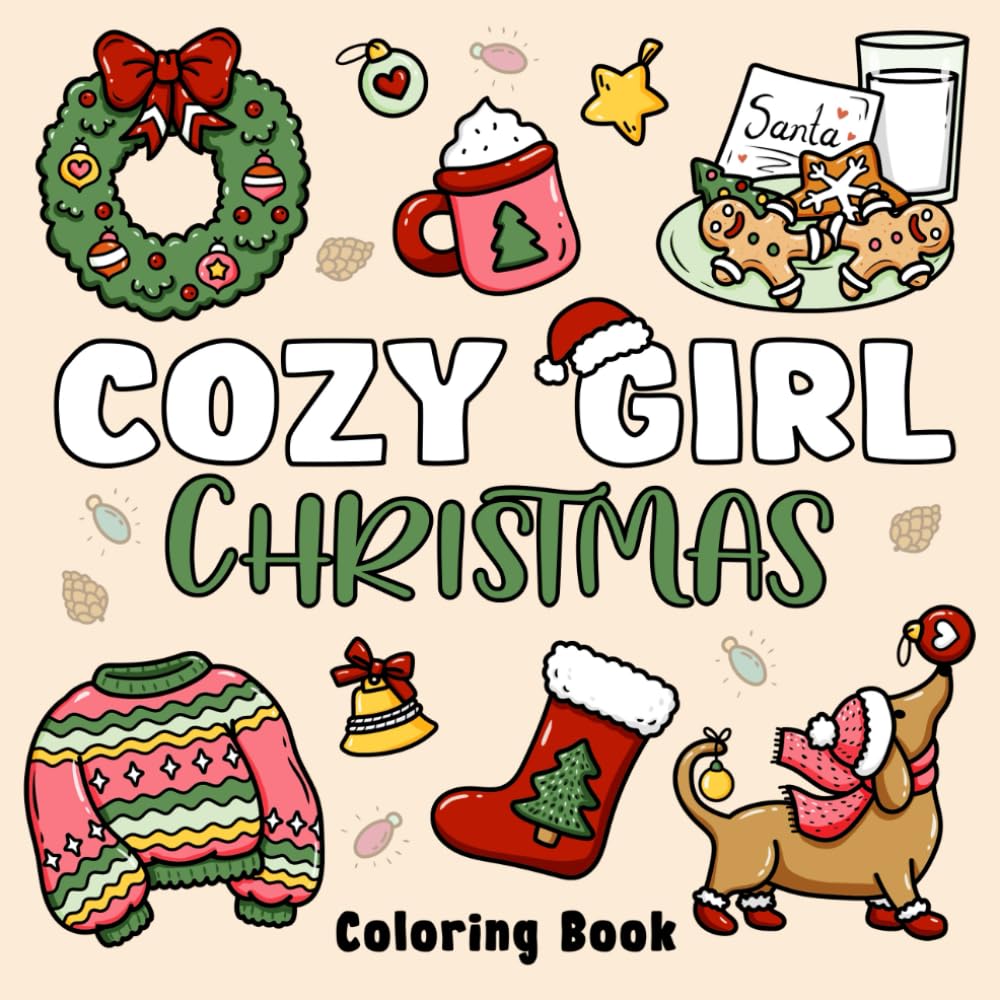 Cozy Girl Christmas Coloring Book: Bold and Easy Designs for Adults & Teens (Cozy Girl Series) - 5025