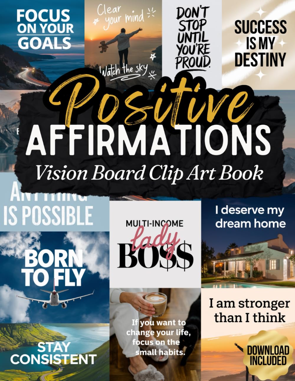 Positive Affirmations Vision Board Clip Art Book: Powerful Affirmation Cards for Every Area of Life Goal, Family, Health, Finances, Personal Growth and More (2025 Vision Board Supplies) - 7731