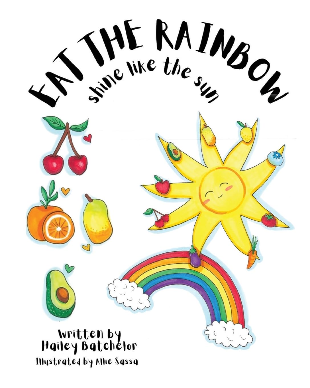Eat The Rainbow, Shine Like The Sun - 8359