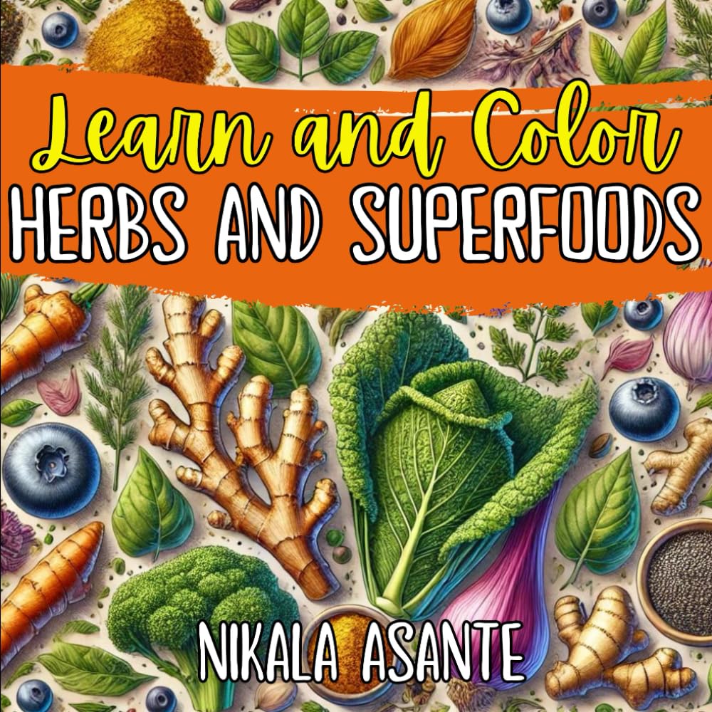 Learn and Color: Herbs and Superfoods