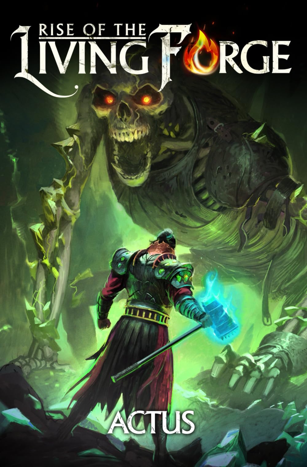 Rise of the Living Forge: A LitRPG Adventure