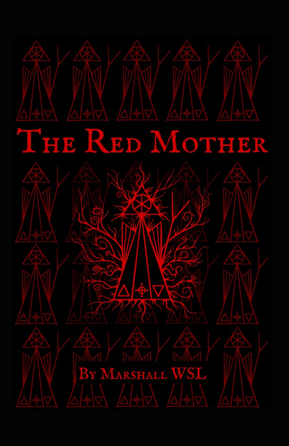 The Red Mother: Cunning Words Collection Volume II (B&W edition)
