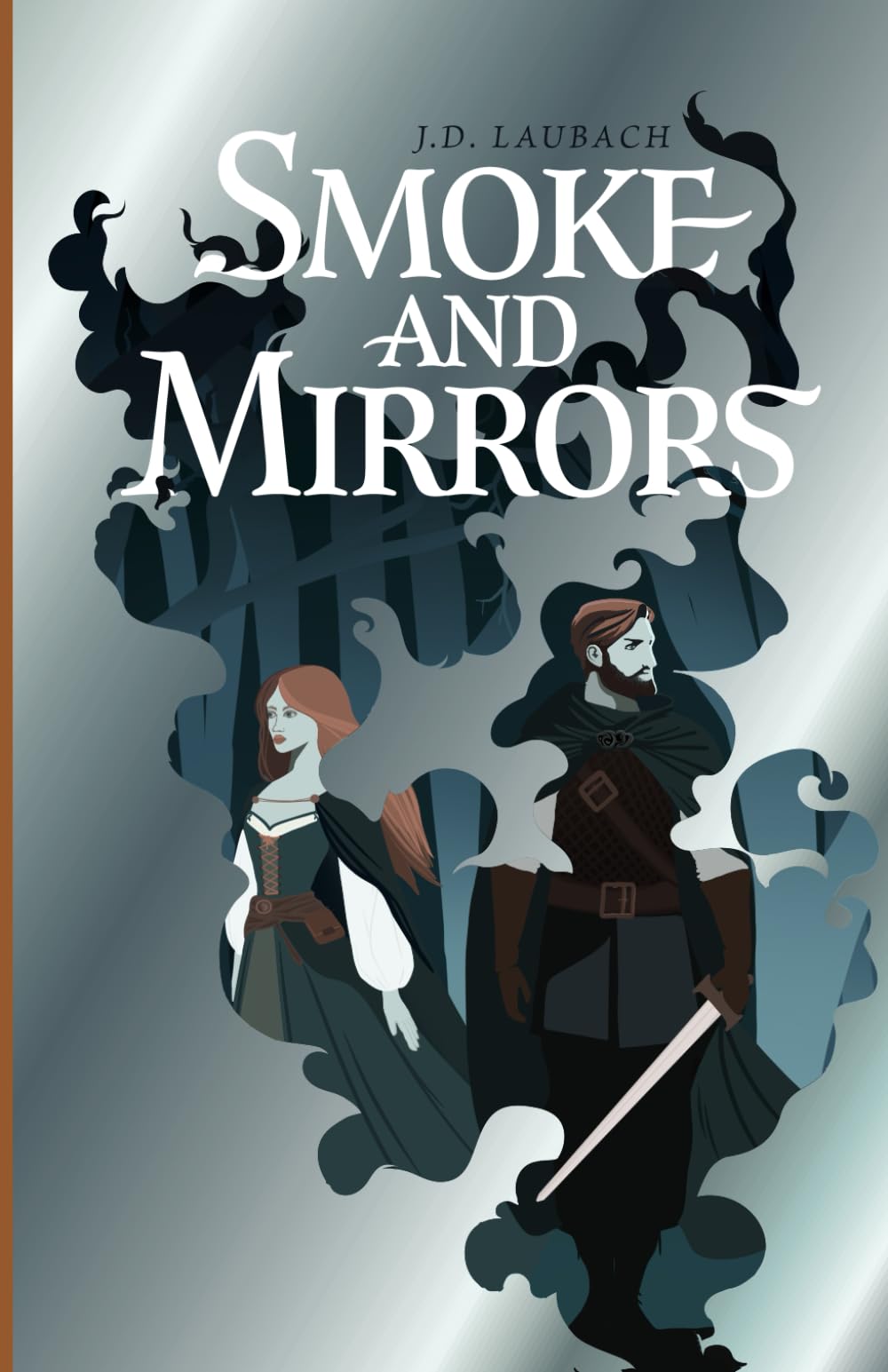 Smoke and Mirrors: Tales of Atatacia: Book 1 - 5222