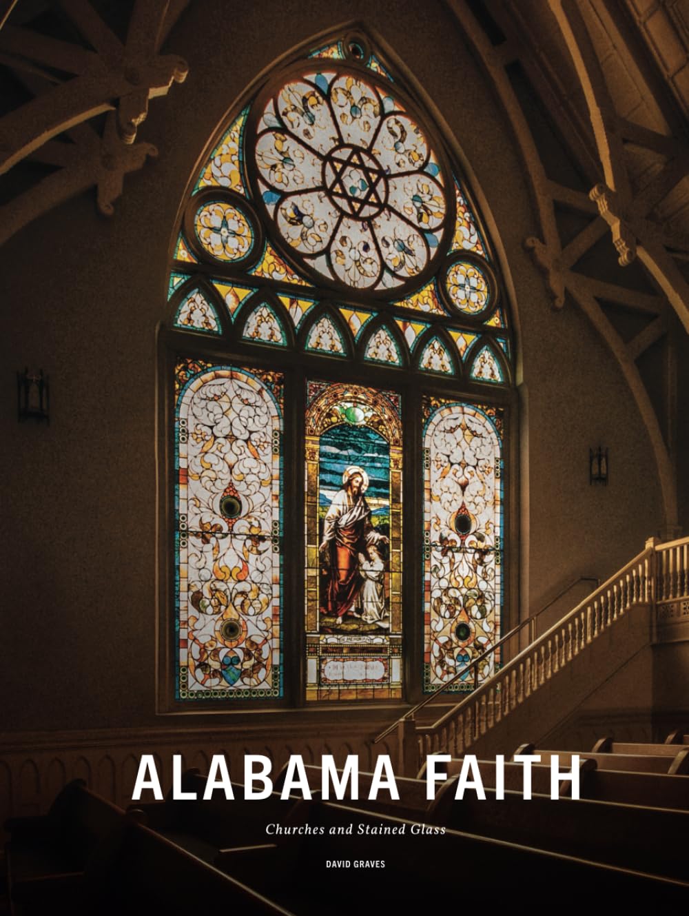 Alabama Faith: Churches and Stained Glass