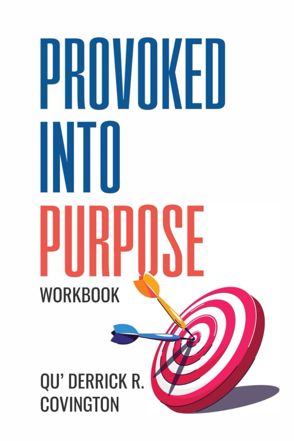 Provoked Into Purpose Workbook - 4050