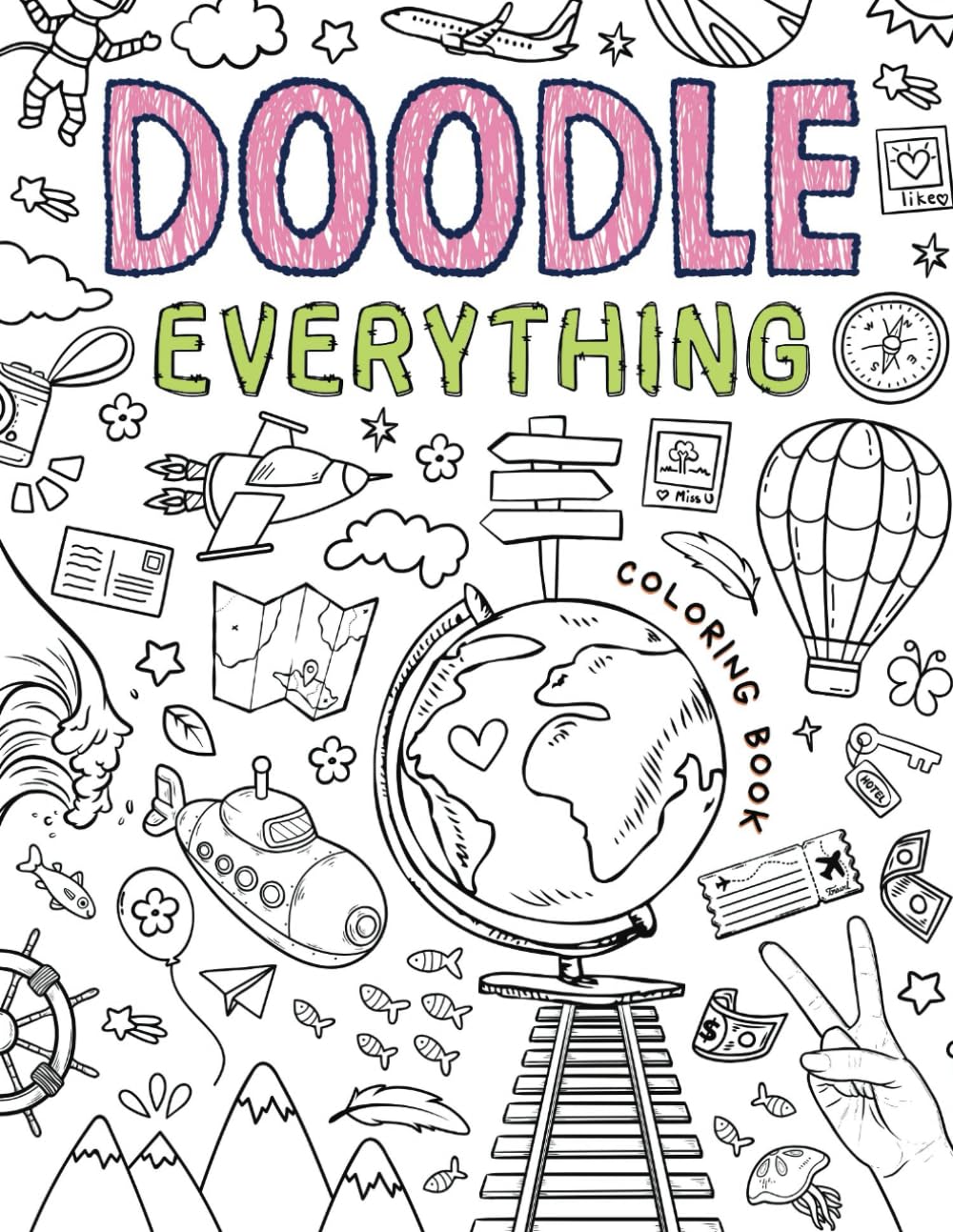 Doodle Everything: A Variety of Themed Coloring Pages - 8607