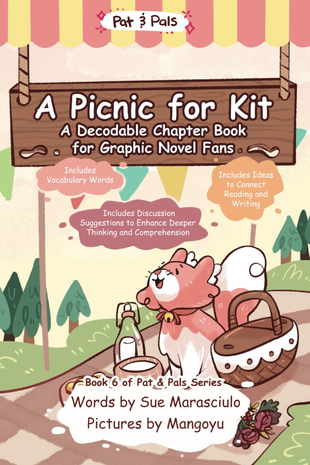A Picnic for Kit: A Decodable Chapter Book for Graphic Novel Fans (Pat & Pals) - 7549