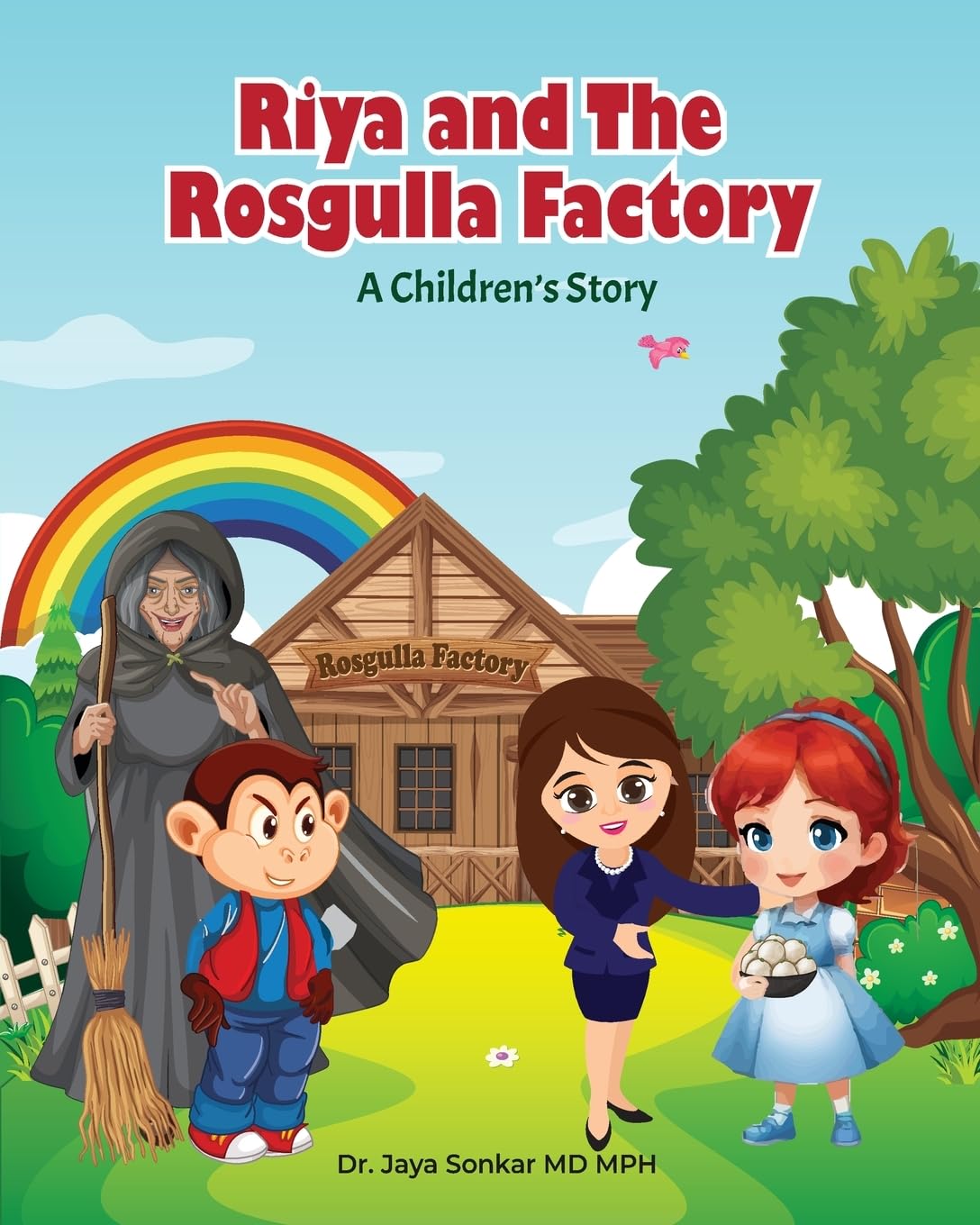 Riya and The Rosgulla Factory: With Illustrations